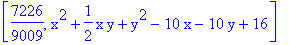 [7226/9009, x^2+1/2*x*y+y^2-10*x-10*y+16]
